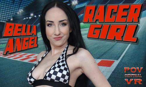 Bella Angel starring in Racer Girl - POVcentralVR, SLR (UltraHD 4K 4096p / 3D / VR)