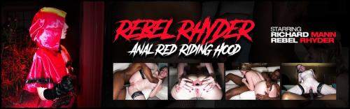 Rebel Rhyder, Richard Mann starring in Anal Red Riding Hood - Evilangel (FullHD 1080p)