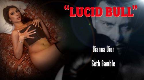 Gianna Dior starring in Lucid Bull - LucidFlix (SD 540p)