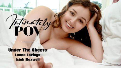 Leana Lovings starring in Under The Sheets - AdultTime, Intimately POV (FullHD 1080p)