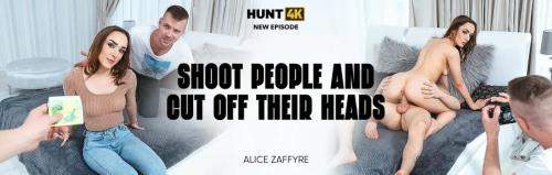 Alice Zaffyre starring in Shoot People And Cut Off Their Heads - Hunt4K, Vip4K (FullHD 1080p)