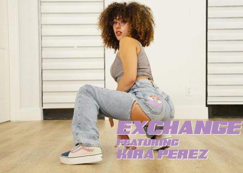 Kira Perez starring in Exchange - WillTileXXX (FullHD 1080p)