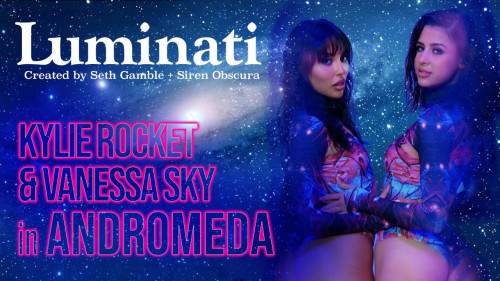 Kylie Rocket, Vanessa Sky starring in Luminati - Kylie Rocket and Vanessa Sky in Andromeda - LucidFlix (SD 540p)