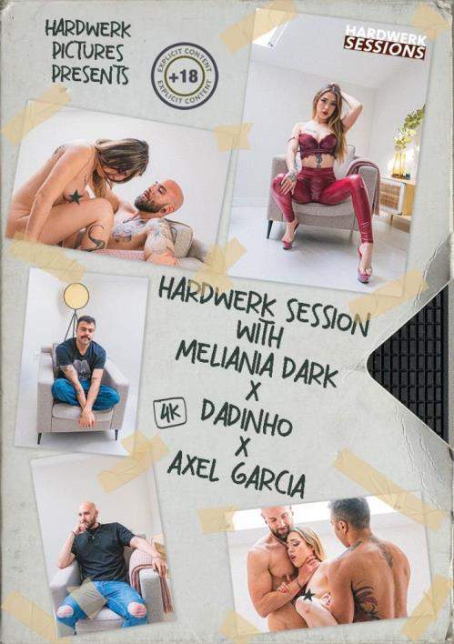 Melania Dark starring in Session Melania Axel Dadinho - HardWerk (FullHD 1080p)